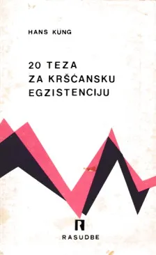 20 teza za kršćansku egzistenciju