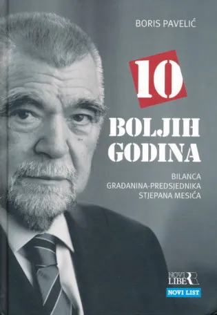 10 boljih godina: Stipe Mesić