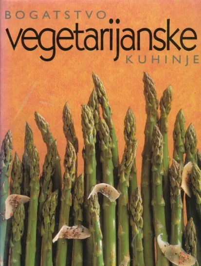 Bogatstvo vegetarijanske kuhinje