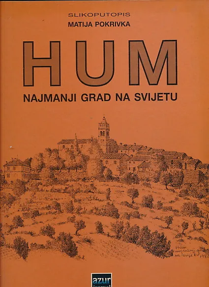 Hum: Najmanji grad na svijetu