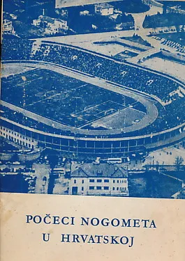 Počeci nogometa u Hrvatskoj