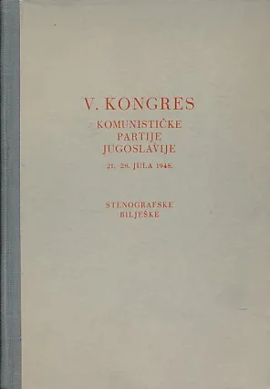 V. kongres KPJ 1948. Stenografske bilješke