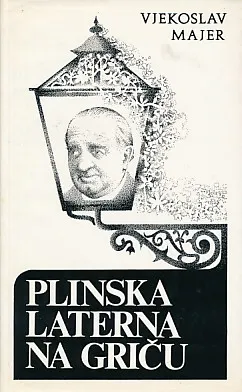 Plinska laterna na Griču