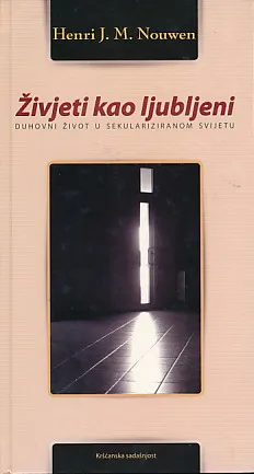 Živjeti kao ljubljeni