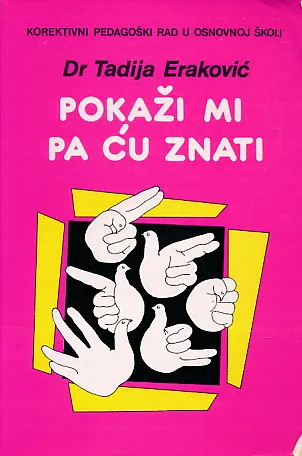 Pokaži mi pa ću znati