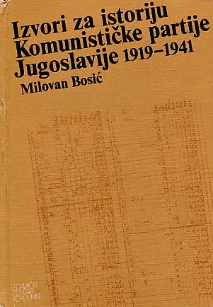 Izvori za istoriju KPJ 1919-1941