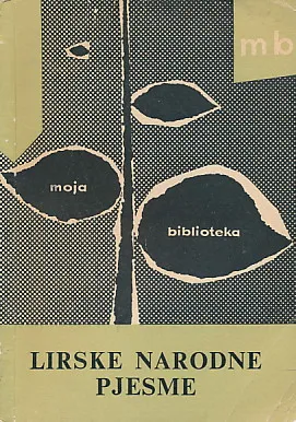 Lirske narodne pjesme: antologija