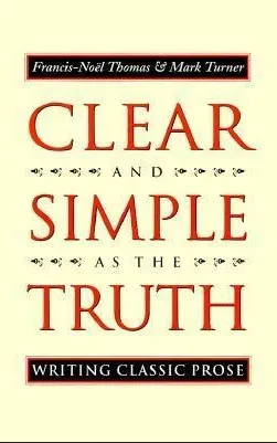 Clear and Simple as the Truth