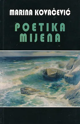 Poetika mijena: poetički obzori suvremenoga hrvatskog pjesništva