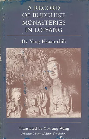 A Record of Buddhist Monasteries in Lo-Yang