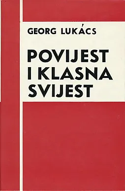 Povijest i klasna svijest