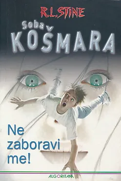 Soba košmara - Ne zaboravi me