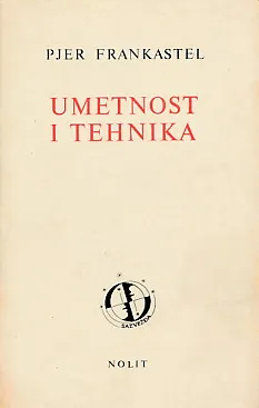 Umetnost i tehnika u XIX i XX veku