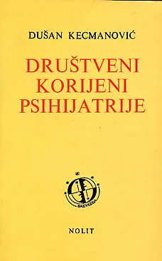 Društveni korijeni psihijatrije