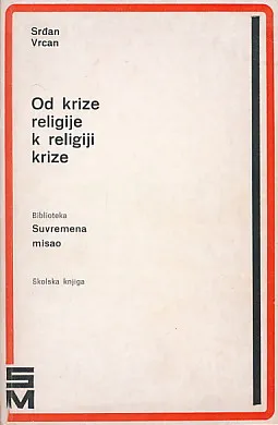 Od krize religije k religiji krize