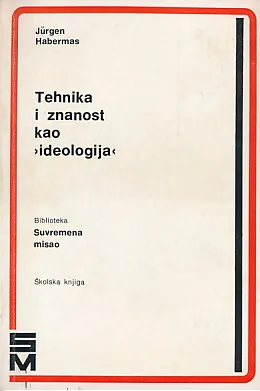 Tehnika i znanost kao ideologija