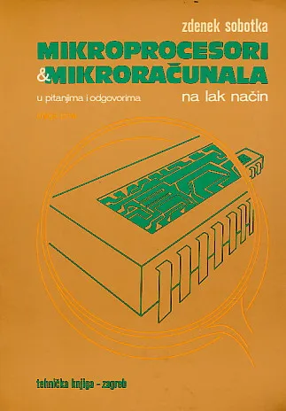 Mikroprocesori i mikroračunala na lak način I