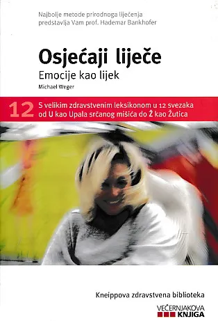 Osjećaji liječe: Emocije kao lijek