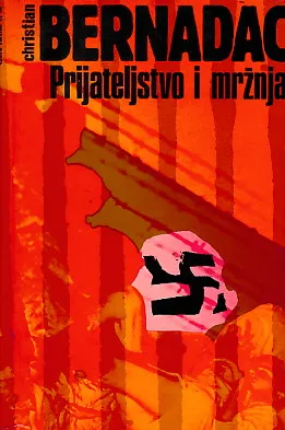 Prijateljstvo i mržnja