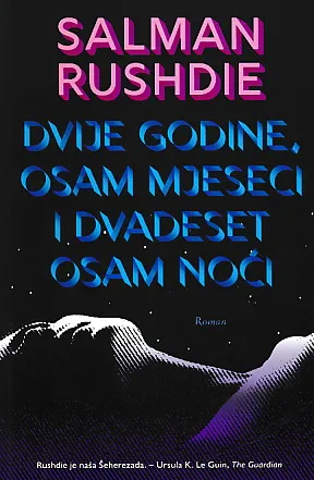 Dvije godine, osam mjeseci i 28 noći