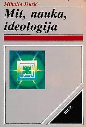 Mit, nauka, ideologija