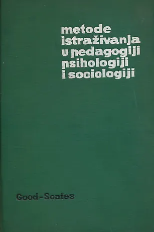 Metode istraživanja u pedagogiji, psih. i soc.