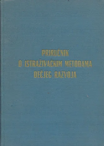 Priručnik o istraživačkim metodama dečjeg razvoja