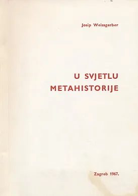 U svjetlu metahistorije