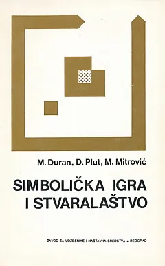 Simbolička igra i stvaralaštvo