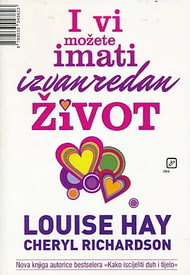 I vi možete imati izvanredan život