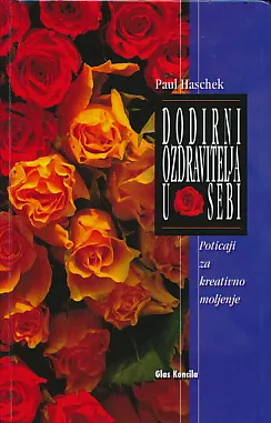 Dodirni ozdravitelja u sebi