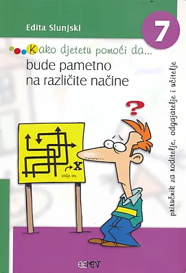 Kako djetetu pomoći da bude pametno