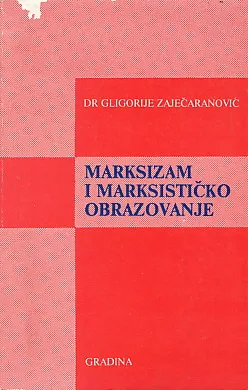 Marksizam i marksističko obrazovanje