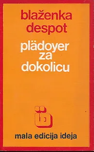Plädoyer za dokolicu