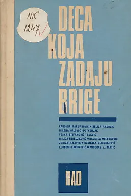 Deca koja zadaju brige