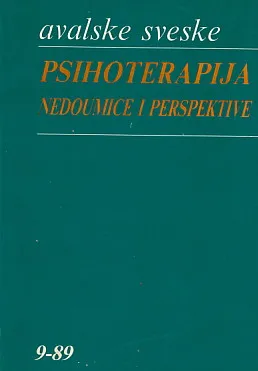 Psihoterapija: Nedoumice i perspektive