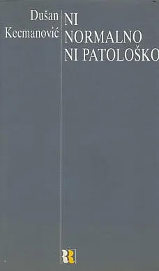 Ni normalno ni patološko