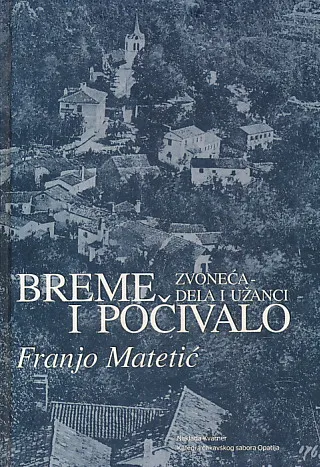 Breme i počivalo: Zvoneća - dela i užanci