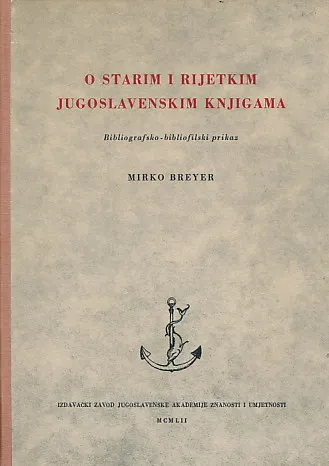 O starim i rijetkim jugoslavenskim knjigama