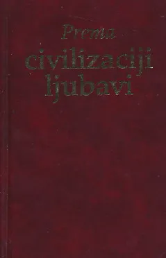 Prema civilizaciji ljubavi
