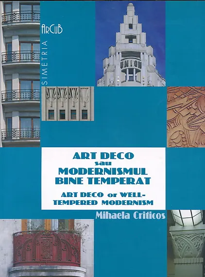 Art Deco or Well-Tempered Modernism