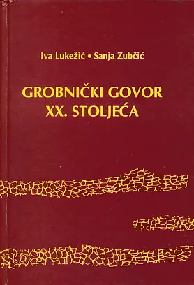 Grobnički govor XX. stoljeća