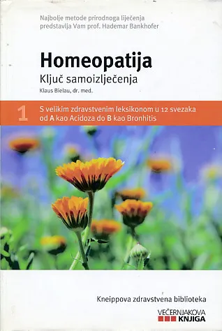 Homeopatija: Ključ samoizlječenja