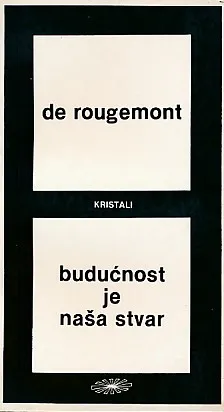 Budućnost je naša stvar