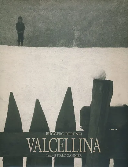 Valcellina (Ruggero Lorenzi)