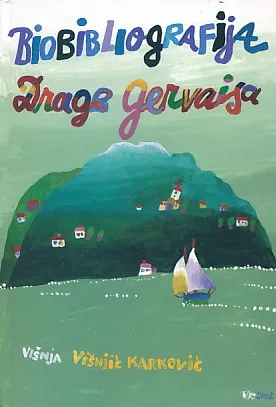 Biobibliografija Drage Gervaisa