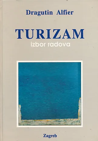 Turizam: izbor radova