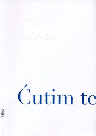 Ćutim te