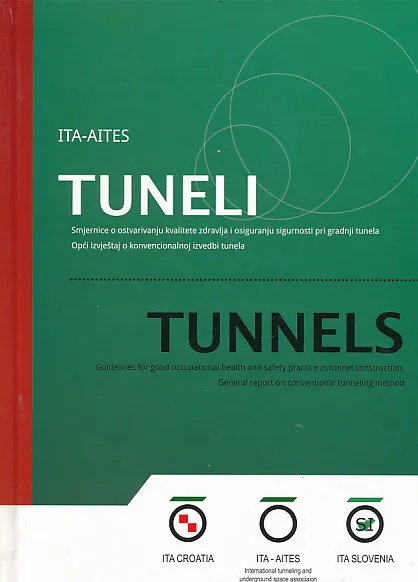 Tuneli: Smjernice o ostvarivanju kvalitete