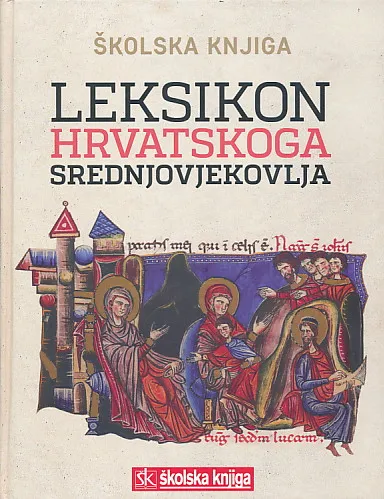 Leksikon hrvatskoga srednjovjekovlja